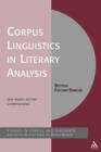 Corpus Linguistics in Literary Analysis : Jane Austen and Her Contemporaries - eBook