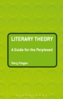 Literary Theory: A Guide for the Perplexed - eBook
