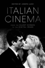 Italian Cinema from the Silent Screen to the Digital Image - Book