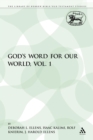 God's Word for Our World, Vol. 1 - Book