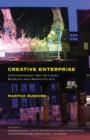Creative Enterprise : Contemporary Art between Museum and Marketplace - Book