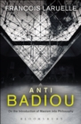 Anti-Badiou : The Introduction of Maoism into Philosophy - Book