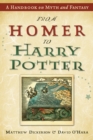 From Homer to Harry Potter : A Handbook on Myth and Fantasy - eBook