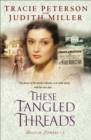 These Tangled Threads (Bells of Lowell Book #3) - eBook