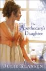 The Apothecary's Daughter - eBook