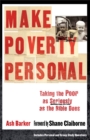 Make Poverty Personal (emersion: Emergent Village resources for communities of faith) : Taking the Poor as Seriously as the Bible Does - eBook