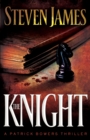 The Knight (The Bowers Files Book #3) - eBook