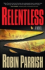 Relentless (Dominion Trilogy Book #1) - eBook