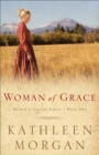 Woman of Grace (Brides of Culdee Creek Book #2) - eBook