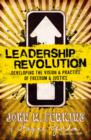 Leadership Revolution : Developing the Vision & Practice of Freedom & Justice - eBook