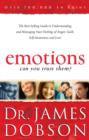 Emotions: Can You Trust Them? : The Best-Selling Guide to Understanding and Managing Your Feelings of Anger, Guilt, Self-Awareness and Love - eBook