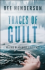 Traces of Guilt (An Evie Blackwell Cold Case) - eBook