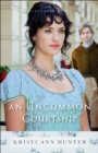 An Uncommon Courtship (Hawthorne House Book #3) - eBook
