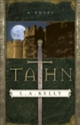 Tahn (The Tahn Saga Book #1) : A Novel - eBook