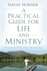 A Practical Guide for Life and Ministry : Overcoming 7 Challenges Pastors Face - eBook