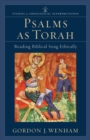 Psalms as Torah (Studies in Theological Interpretation) : Reading Biblical Song Ethically - eBook