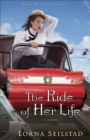 The Ride of Her Life (Lake Manawa Summers Book #3) : A Novel - eBook