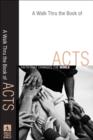 A Walk Thru the Book of Acts (Walk Thru the Bible Discussion Guides) : Faith That Changes the World - eBook