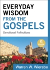 Everyday Wisdom from the Gospels (Ebook Shorts) : Devotional Reflections - eBook