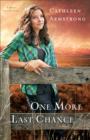 One More Last Chance (A Place to Call Home Book #2) : A Novel - eBook