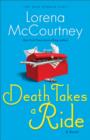 Death Takes a Ride (The Cate Kinkaid Files Book #3) : A Novel - eBook
