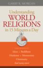 Understanding World Religions in 15 Minutes a Day - eBook