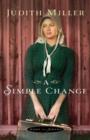 A Simple Change (Home to Amana Book #2) - eBook