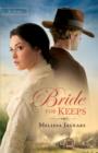 A Bride for Keeps (Unexpected Brides Book #1) : A novel - eBook