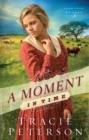 A Moment in Time (Lone Star Brides Book #2) - eBook