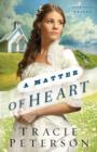 A Matter of Heart (Lone Star Brides Book #3) - eBook