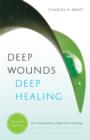 Deep Wounds, Deep Healing - eBook