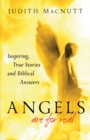 Angels Are for Real : Inspiring, True Stories and Biblical Answers - eBook
