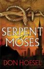 Serpent of Moses (A Jack Hawthorne Adventure Book #2) - eBook