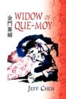 Widow of Que-Moy - Book