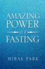 Amazing Power of Fasting - Book