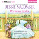 Wyoming Brides - eAudiobook