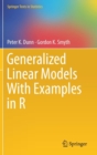 Generalized Linear Models With Examples in R - Book