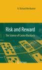 Risk and Reward : The Science of Casino Blackjack - eBook