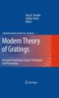 Modern Theory of Gratings : Resonant Scattering: Analysis Techniques and Phenomena - Book