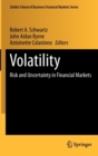 Volatility : Risk and Uncertainty in Financial Markets - Book