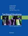 Sectional Anatomy : PET/CT and SPECT/CT - Book
