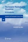 The Oceanic Thermohaline Circulation : An Introduction - Book