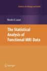 The Statistical Analysis of Functional MRI Data - Book