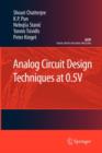 Analog Circuit Design Techniques at 0.5V - Book
