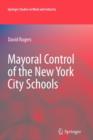 Mayoral Control of the New York City Schools - Book