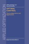 Optimal Control : Theory, Algorithms, and Applications - Book