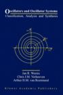 Oscillators and Oscillator Systems : Classification, Analysis and Synthesis - Book