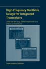 High-Frequency Oscillator Design for Integrated Transceivers - Book