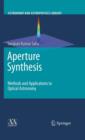 Aperture Synthesis : Methods and Applications to Optical Astronomy - Book