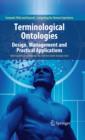 Terminological Ontologies : Design, Management and Practical Applications - eBook